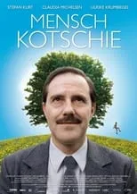 Poster de la película Mensch Kotschie - Películas hoy en TV