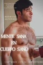 Rodrigo Alfonso interpreta a Alvaro en Mente sana en cuerpo sano