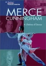 Poster de la película Merce Cunningham: A Lifetime of Dance - Películas hoy en TV