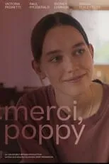 Victoria Pedretti interpreta a Poppy en Merci, Poppy