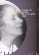 Portada de Meredith Monk: Solo Concert 1980