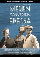 Película Meren kasvojen edessä