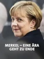 Película Merkel-Jahre - Am Ende einer Ära