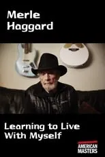 Poster de Merle Haggard: Learning to Live With Myself