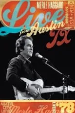 Roy Nichols es guitar en Merle Haggard: Live From Austin, TX '78