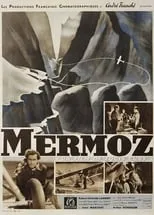 Luis Latorre en la película Mermoz