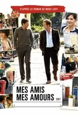 Poster de la película Mes amis, mes amours - Películas hoy en TV