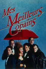 Película Mes meilleurs copains