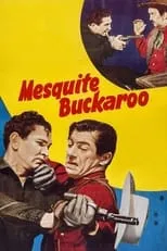 Poster de la película Mesquite Buckaroo - Películas hoy en TV