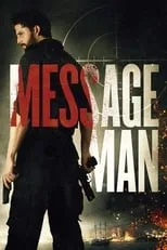 Mike Lewis interpreta a Sniper en Message Man