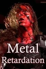 Poster de Metal Retardation