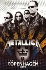 Póster de la película Metallica: Fan Can Six Copenhagen