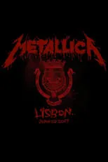 Portada de Metallica: Live in Lisbon, Portugal - June 28, 2007