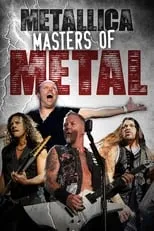 James Hetfield es  en Metallica: Masters of Metal