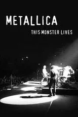 Póster de la película Metallica: This Monster Lives