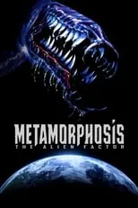 Película Metamorphosis : The Alien Factor