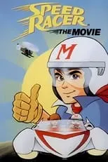 Peter Fernandez es Speed Racer / Racer X (voice) en Meteoro: La película