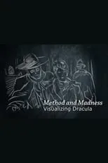 Peter Ramsey es Self en Method and Madness: Visualizing 'Dracula'