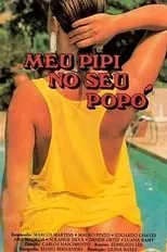 Película Meu Pipi no seu Popó