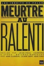 Portada de Meurtre au ralenti