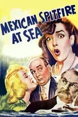 Película Mexican Spitfire at Sea