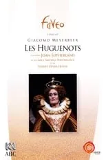 Joan Sutherland es Marguerite di Valois en Meyerbeer: Les Huguenots