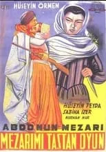 Película Mezarımı Taştan Oyun