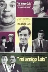 Película Mi amigo Luis