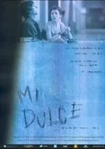 Poster de la película Mi dulce - Películas hoy en TV