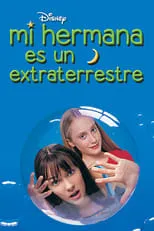 Poster de la película Mi hermana es un extraterrestre - Películas hoy en TV