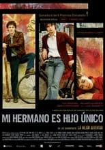 Poster de la película Mi hermano es hijo único - Películas hoy en TV