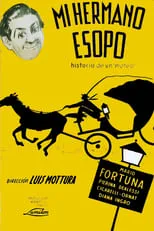 Póster de la película Mi hermano Esopo (Historia de un Mateo)