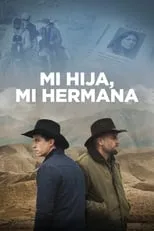 Película Mi Hija, Mi Hermana