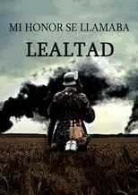 Película Mi honor se llamaba lealtad