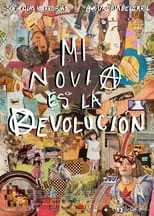 Poster de Mi novia es la revolución