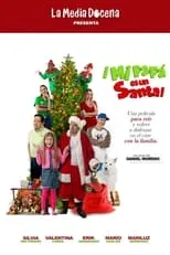 Poster de la película Mi papá es un Santa - Películas hoy en TV