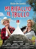 Poster de Mi rifaccio il trullo