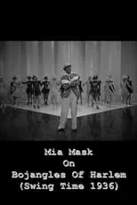 Mia Mask es Self en Mia Mask On Bojangles Of Harlem