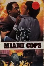 Poster de la película Miami Cops - Películas hoy en TV