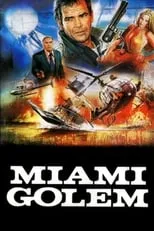 Película Miami Golem