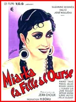 Película Miarka, la fille à l'ourse