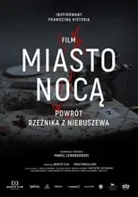 Marcin Laskowski es  en Miasto nocą