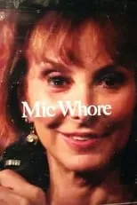 Película Mic Whore