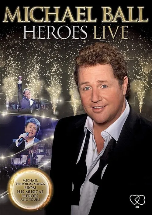 Poster de Michael Ball - Heroes Live