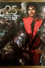 Póster de la película Michael Jackson 25th Anniversary of Thriller