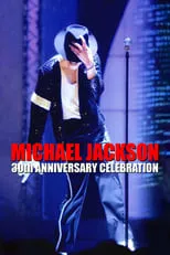 Poster de Michael Jackson: 30th Anniversary Celebration