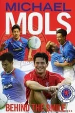 Giovanni van Bronckhorst es  en Michael Mols: Behind the Smile