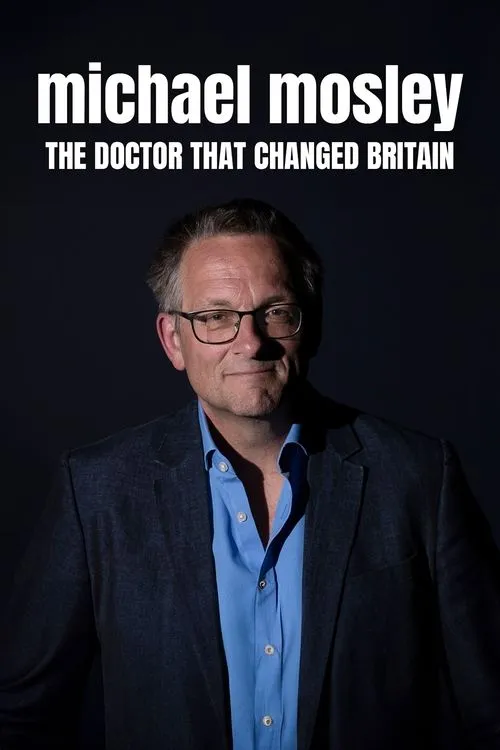 Portada de Michael Mosley The Doctor That Changed Britain