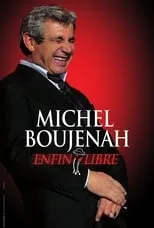 Póster de la película Michel Boujenah - Enfin Libre!