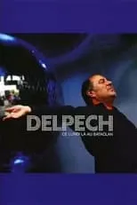 Michel Delpech interpreta a  en Michel Delpech - Ce lundi là au Bataclan